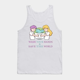 Wash Your Hands & Save The World - Social Distance Tshirt for Men or Women Tank Top